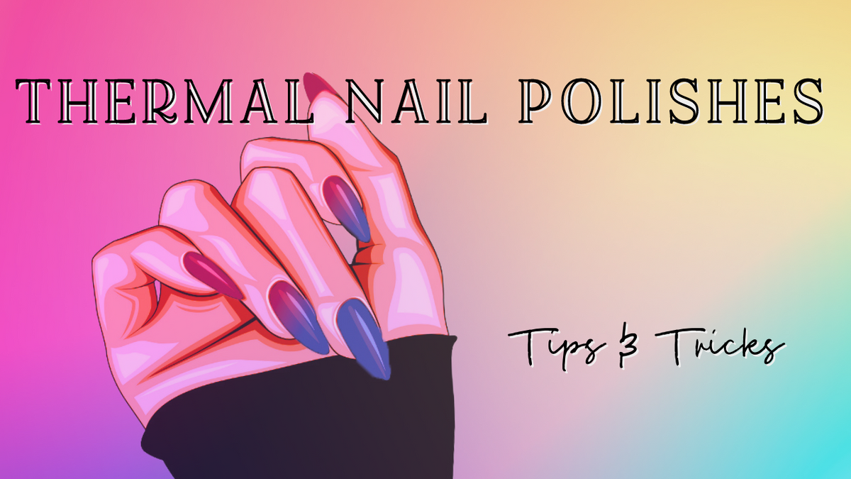 Thermal Polishes Tips and Tricks Polish Pickup