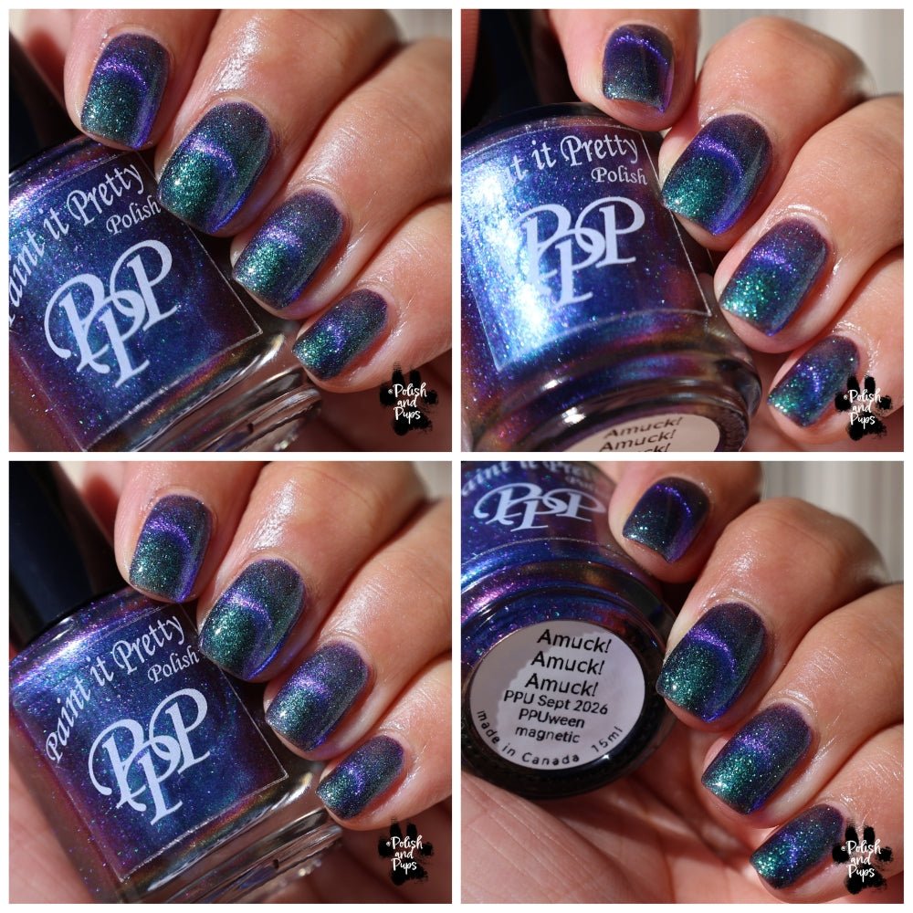 Paint it Pretty Polish | Amuck! Amuck! Amuck!