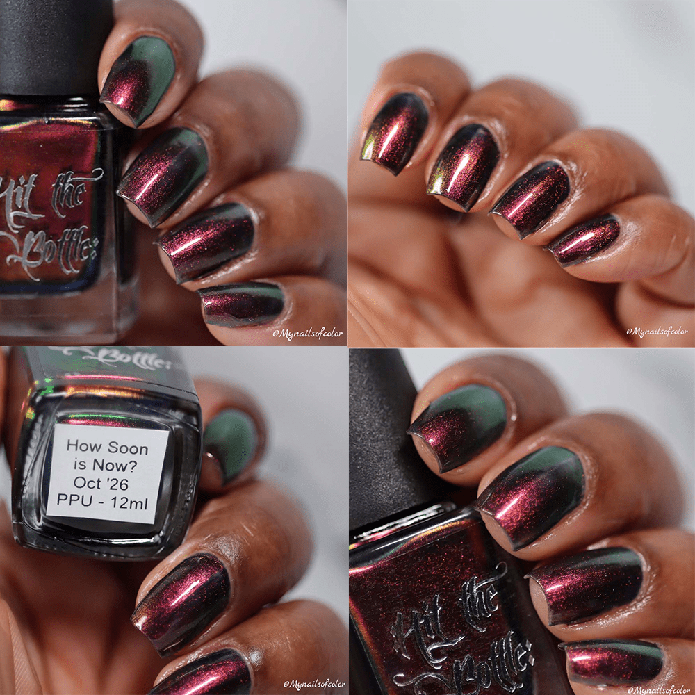 Hit the Bottle Polishes | How Soon Is Now?