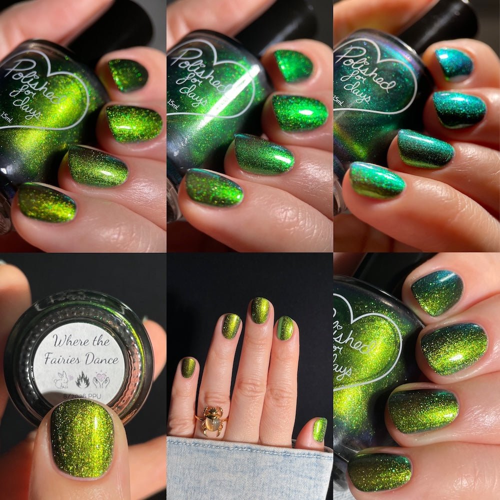 Polished For Days | Where the Faeries Dance
