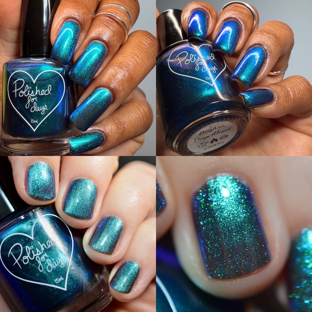 Polished For Days | Brighter Days Ahead