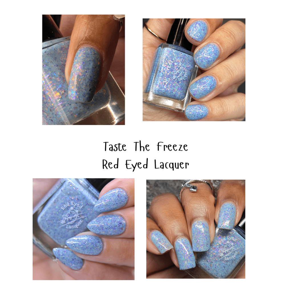 Red Eyed Lacquer | Taste The Freeze
