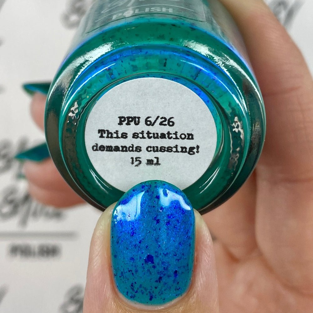 Sassy Sauce Polish | This situation demands cussing!