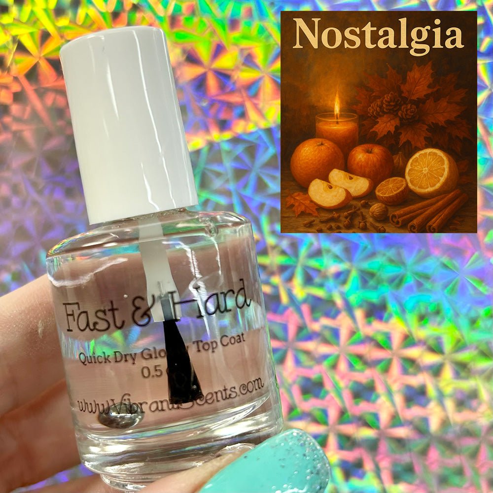 Top Coat by Vibrant Scents | Nostalgia - Scented Fast & Hard